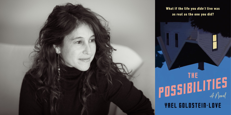 The Possibilities by Yael Goldstein-Love